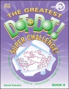 Greatest Dot-to-Dot Super Challenge Book 8