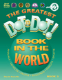 The Greatest Dot-to-Dot Puzzles Book 3
