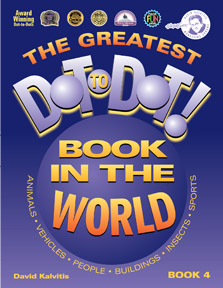 The Greatest Dot-to-Dot Book in the World: Book 4